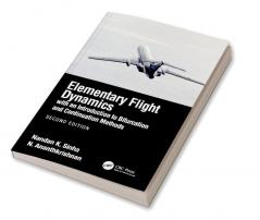 Elementary Flight Dynamics with an Introduction to Bifurcation an