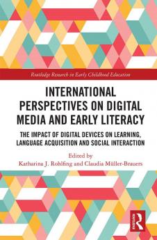 International Perspectives on Digital Media and Early Literacy