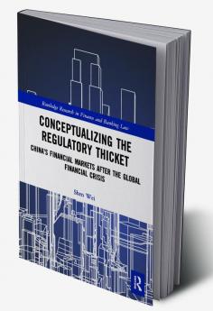 Conceptualizing the Regulatory Thicket