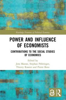 Power and Influence of Economists