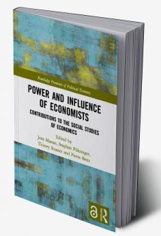 Power and Influence of Economists