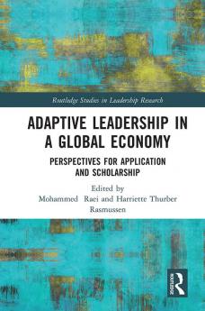 Adaptive Leadership in a Global Economy