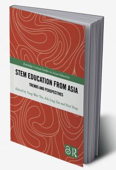 STEM Education from Asia