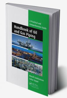 Handbook of Oil and Gas Piping