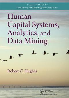 Human Capital Systems Analytics and Data Mining