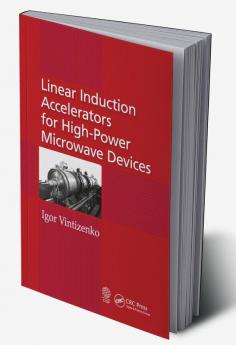 Linear Induction Accelerators for High-Power Microwave Devices