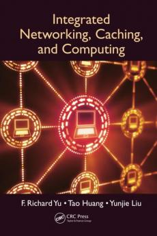 Integrated Networking Caching and Computing