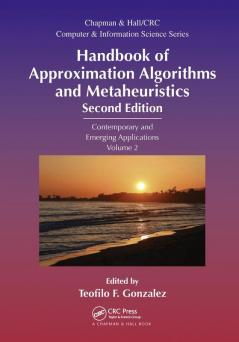 Handbook of Approximation Algorithms and Metaheuristics