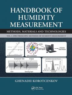 Handbook of Humidity Measurement Volume 1