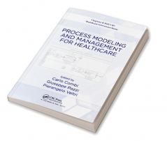 Process Modeling and Management for Healthcare