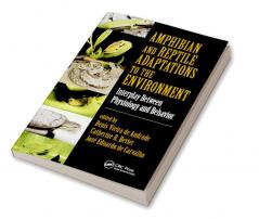 Amphibian and Reptile Adaptations to the Environment