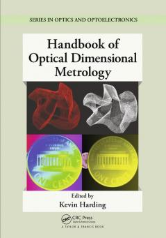 Handbook of Optical Dimensional Metrology