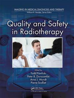 Quality and Safety in Radiotherapy