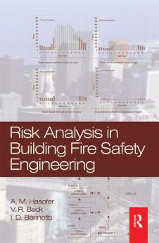 Risk Analysis in Building Fire Safety Engineering