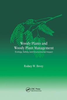 Woody Plants and Woody Plant Management