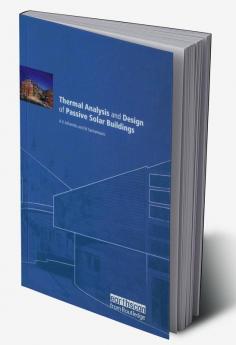 Thermal Analysis and Design of Passive Solar Buildings