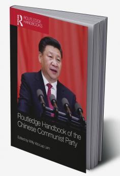 Routledge Handbook of the Chinese Communist Party