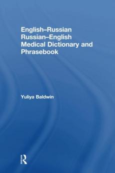 English-Russian Russian-English Medical Dictionary and Phrasebook