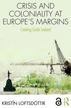 Crisis and Coloniality at Europe's Margins
