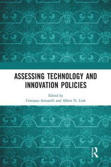 Assessing Technology and Innovation Policies