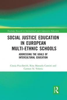 Social Justice Education in European Multi-ethnic Schools