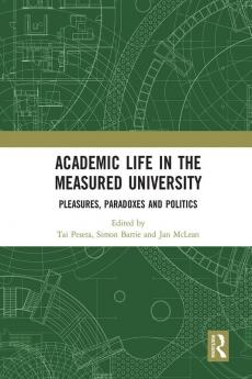 Academic Life in the Measured University