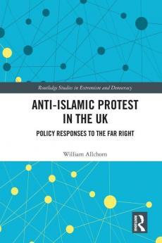 Anti-Islamic Protest in the UK