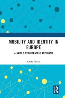 Mobility and Identity in Europe