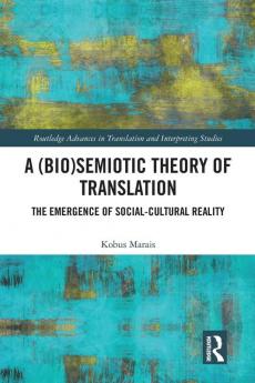 (Bio)Semiotic Theory of Translation