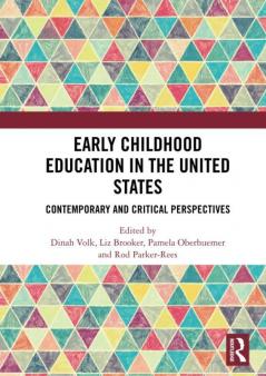 Early Childhood Education in the United States