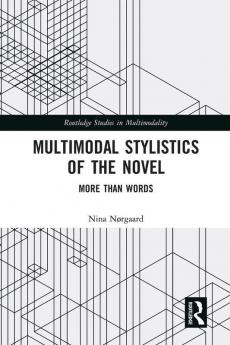 Multimodal Stylistics of the Novel