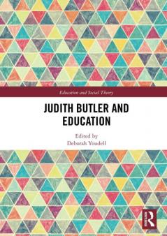 Judith Butler and Education