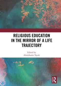 Religious Education in the Mirror of a Life Trajectory