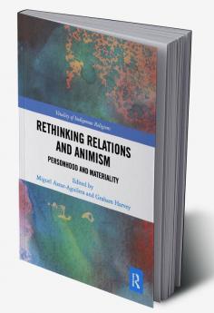 Rethinking Relations and Animism