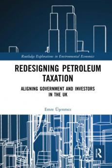 Redesigning Petroleum Taxation