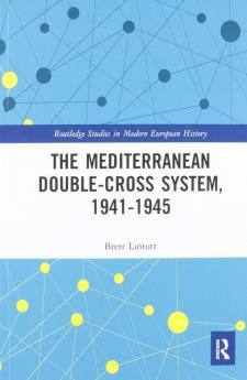 Mediterranean Double-Cross System 1941-1945