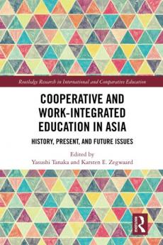 Cooperative and Work-Integrated Education in Asia