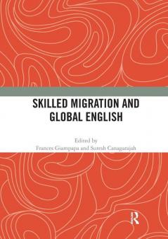 Skilled Migration and Global English