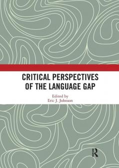 Critical Perspectives of the Language Gap