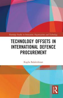 Technology Offsets in International Defence Procurement