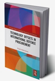 Technology Offsets in International Defence Procurement