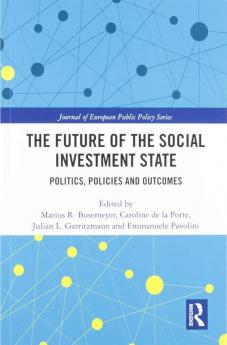 Future of the Social Investment State