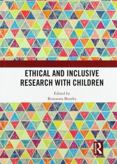 Ethical and Inclusive Research with Children