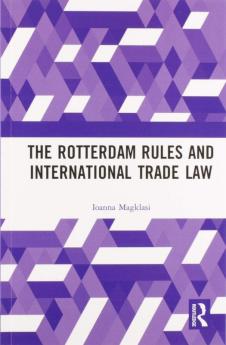 Rotterdam Rules and International Trade Law