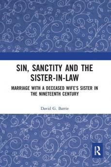 Sin Sanctity and the Sister-in-Law