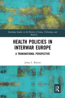 Health Policies in Interwar Europe