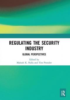 Regulating the Security Industry