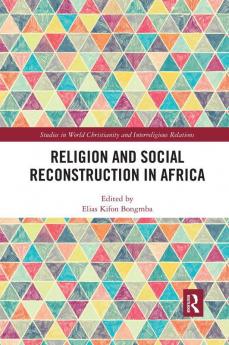 Religion and Social Reconstruction in Africa