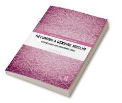 Becoming a Genuine Muslim