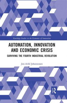 Automation Innovation and Economic Crisis